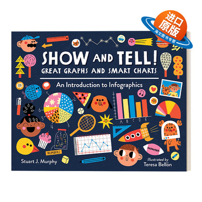 英文原版 Show and Tell! Great Graphs and Smart Charts 展示和讲述！伟大的图表和智能图表 儿童绘本 英文版 进口英语原版书籍