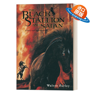 Walter Black 黑神驹系列 英文原版 Farley 进口英语原版 and 英文版 Stallion 书籍 Satan 青少年骑马动作冒险小说 黑神驹与撒旦