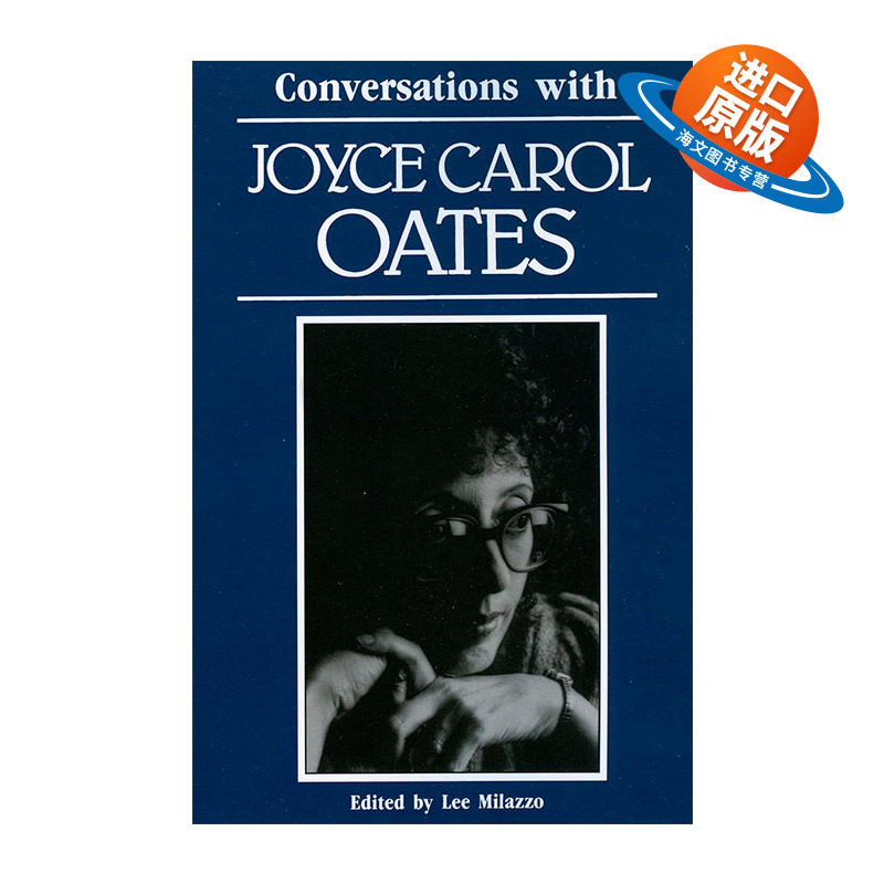 英文原版 Conversations with Joyce Carol Oates 对话乔伊斯·卡罗尔·欧茨 美国知名作家访谈录 英文版 进口英语原版书籍