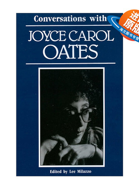 英文原版 Conversations with Joyce Carol Oates 对话乔伊斯·卡罗尔·欧茨 美国知名作家访谈录 英文版 进口英语原版书籍