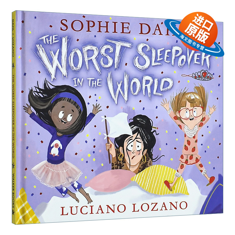 英文原版 The Worst Sleepover in the World 史上最糟糕寄宿夜 Sophie Dahl儿童绘本 英文版 进口英语原版书籍