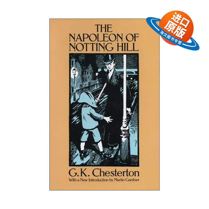 英文原版 The Napoleon of Notting Hill 诺廷山上的拿破仑 布朗神父探案集作者G. K. Chesterton切斯特顿英文版 进口英语原版书籍