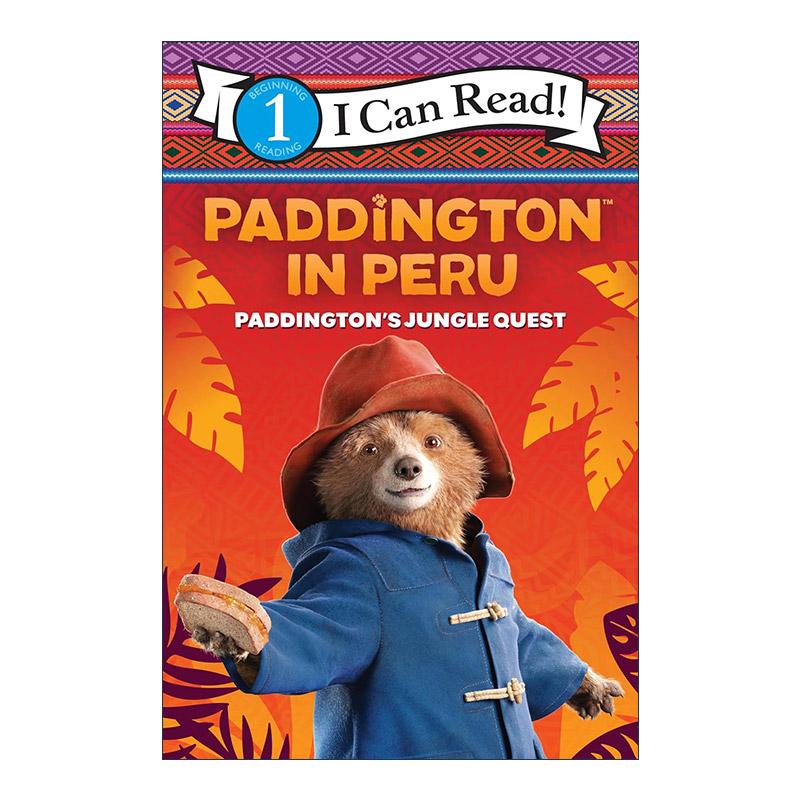 英文原版 Paddington 3 Paddington in Peru 帕丁顿熊3 秘鲁大冒险 I Can Read Level 1 分级读物 英文版 进口英语原版书籍