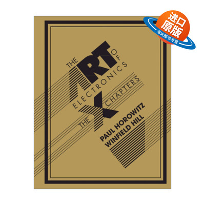 英文原版 The Art of Electronics The x Chapters 电子学 补充版 Paul Horowitz 精装 英文版 进口英语原版书籍
