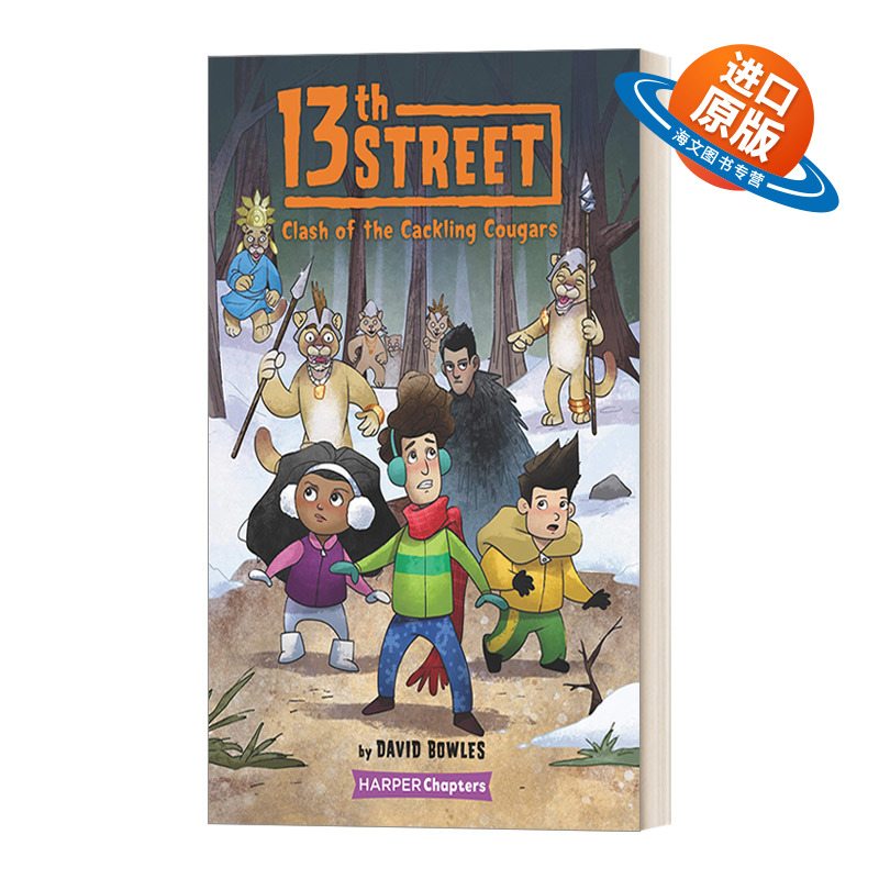 英文原版 13th Street 3 Clash of the Cackling Cougars 第13大街3 奇幻冒险儿童小说 初级章节桥梁书 6-10岁 英文版 进口英语书
