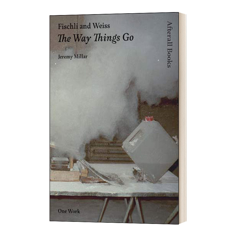 英文原版 Fischli and Weiss The Way Things Go 菲施利与韦斯 天衣无缝的连锁反应 英文版 进口英语原版书籍 书籍/杂志/报纸 艺术类原版书 原图主图