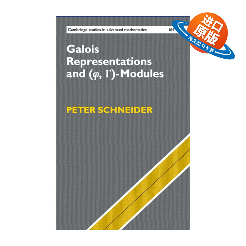 英文原版 Galois Representations and (Phi  Gamma)-Modules 伽罗瓦表示与(Phi  Gamma)-模 剑桥高等数学研究系列 精装 进口书籍