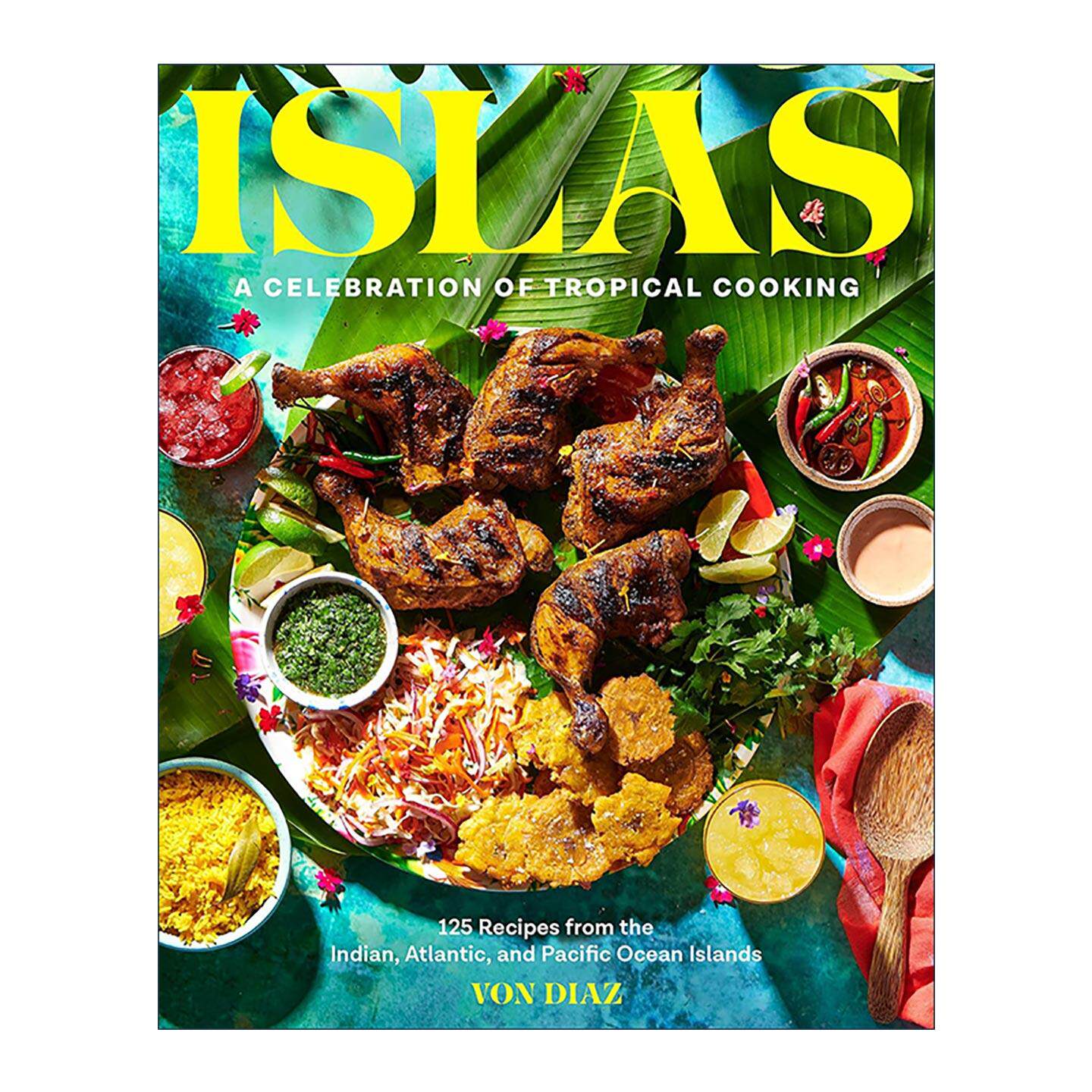 英文原版 Islas 来自印度 大西洋和太平洋岛屿的125种食谱 精装 2024年好胃口年度佳选 英文版 进口英语原版书籍