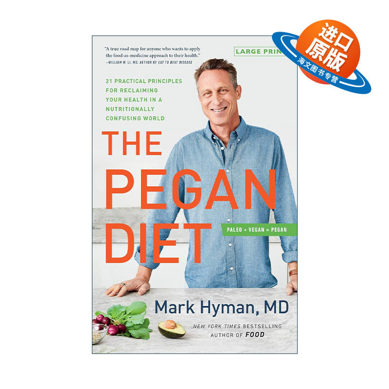 英文原版 The Pegan Diet 佩甘饮食法 在营养混乱的世界里恢复健康的21条实用原则 精装 马克·海曼医生 英文版 进口英语原版书籍