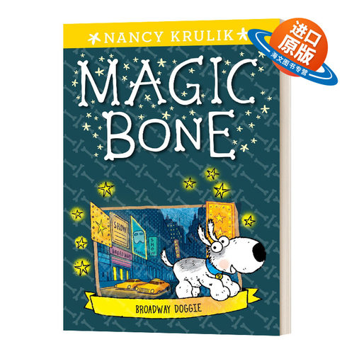 英文原版 Broadway Doggie #10 Magic Bone 神奇的骨头10 儿童章节小说书 英文版 进口英语原版书籍
