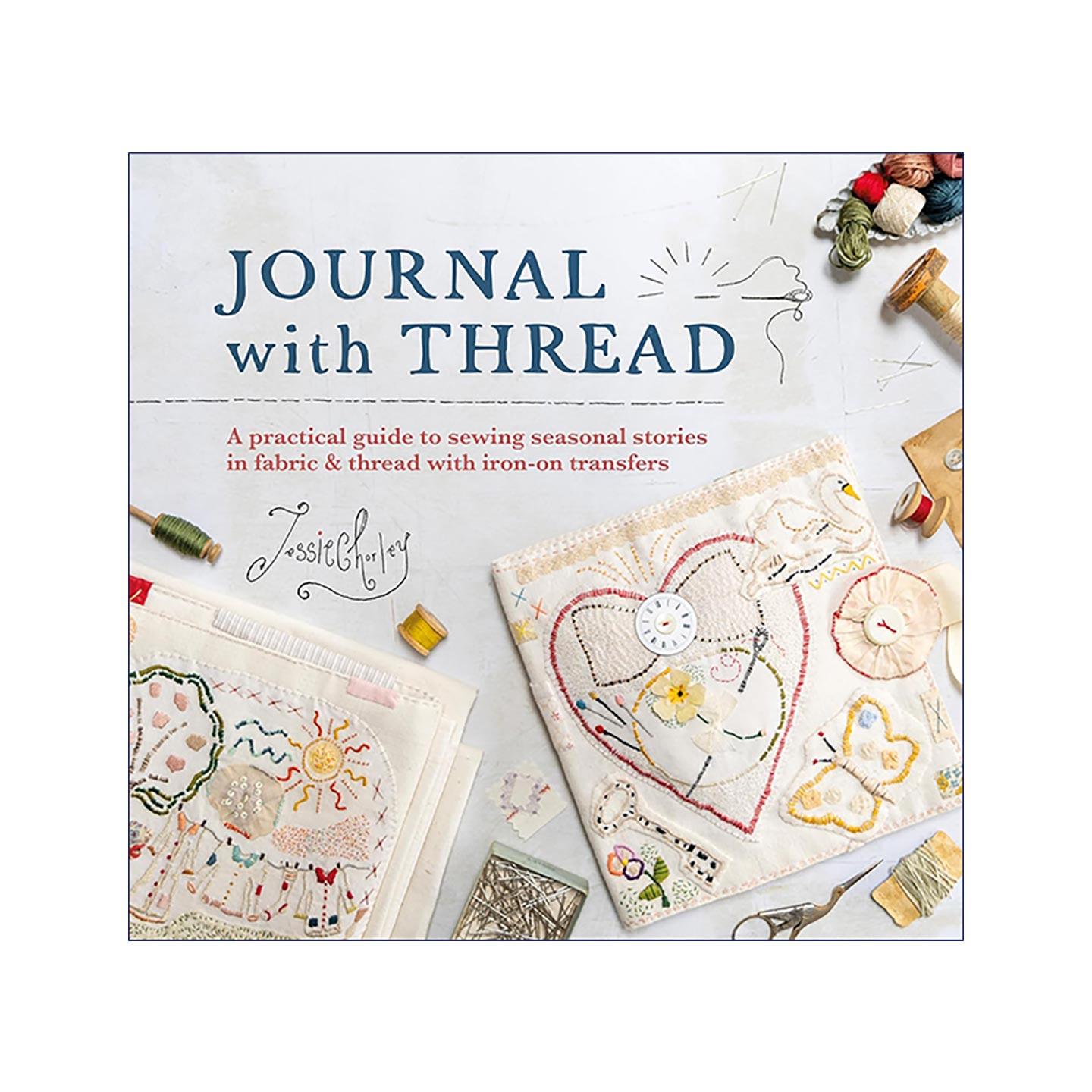 英文原版 Journal with Thread 布艺手账日记 烫画转印+针线缝制 四季主题手工指南精装 英文版 进口英语原版书籍
