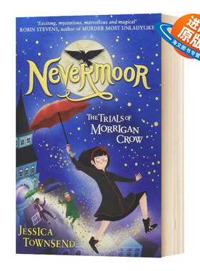 英文原版 The Trials of Morrigan Crow: The Trials of Morrigan Crow Book 1 莫里根乌鸦的审判1 英文版儿童外文书