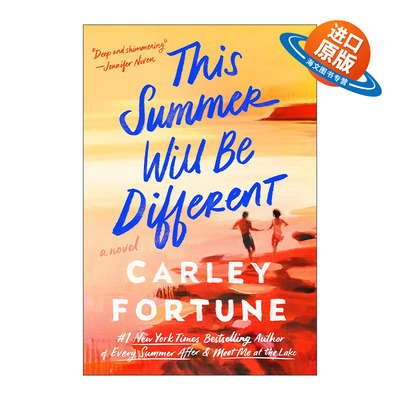 英文原版 This Summer Will Be Different 这个夏天将有所不同 Every Summer After作者Carley Fortune新作 进口英语原版书籍