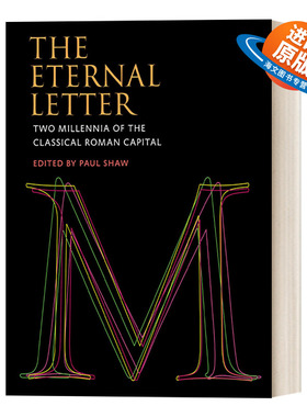 英文原版 The Eternal Letter Codex Studies in Letterforms 永恒的信件 古典罗马首都两千年的历史 印刷 艺术设计 英文版进口书