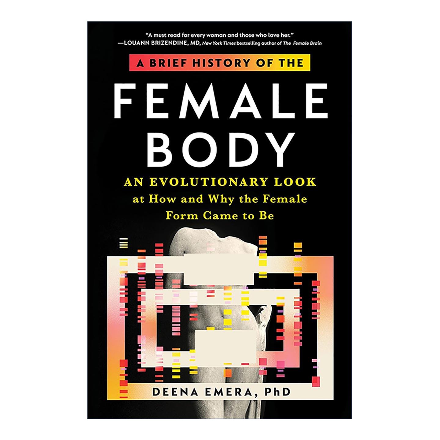 英文原版 A Brief History of the Female Body 女性身体简史 从进化角度看女性形体 Deena Emera 英文版 进口英语原版书籍