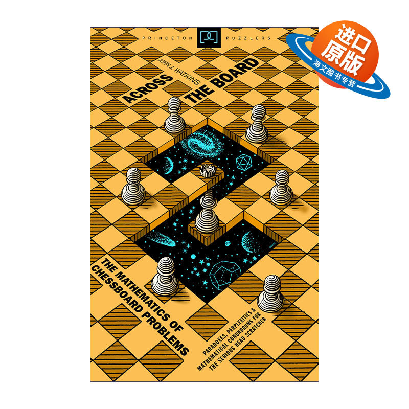 英文原版 Across the Board 纵横棋盘 棋盘问题之数学 John J. Watkins 英文版 进口英语原版书籍