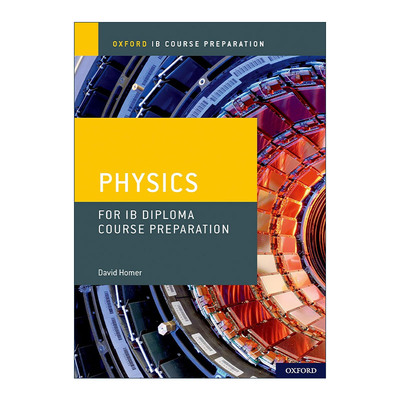 英文原版 Oxford IB Diploma Programme Course Preparation: Physics 牛津国际高中IBDP课程准备 物理 英文版 进口英语原版书籍