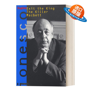 英文原版 Exit the King The Killer Macbett 王者退位,杀手,麦克白 戏剧集 荒诞派戏剧代表人物欧仁·尤内斯库 英文版 进口书