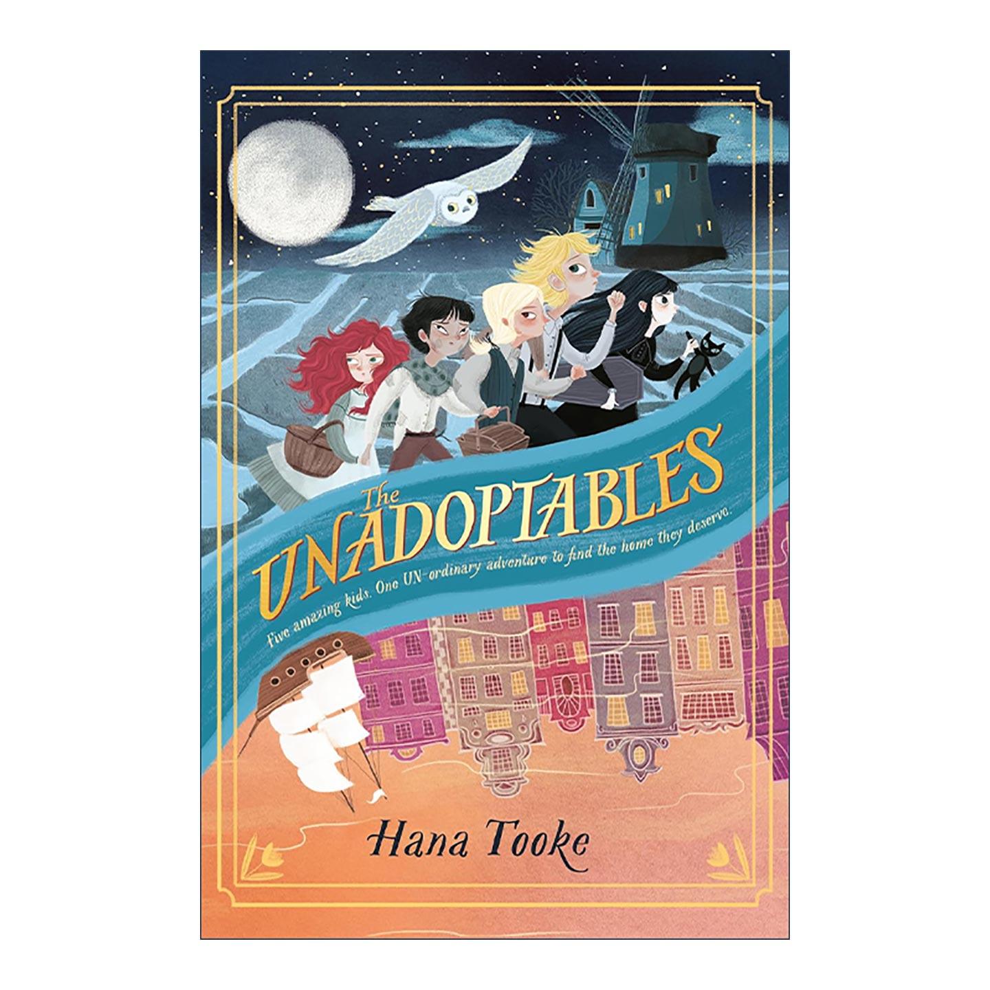 英文原版 The Unadoptables 弃婴 儿童奇幻冒险小说 Hana Tooke 精装 英文版 进口英语原版书籍