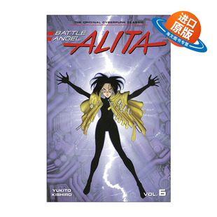 日本同名动漫漫画 Battle 阿丽塔 英文原版 Yukito 进口英语原版 Alita 英文版 Angel 书籍 Kishiro木城幸人 战斗天使6