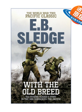 英文原版 With the Old Breed 血战太平洋之决战冲绳岛 E.B.斯莱奇 英文版 进口英语原版书籍