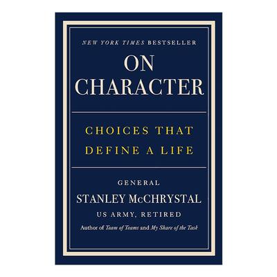 英文原版 On Character 性格 决定人生的选择 赋能作者斯坦利?麦克里斯特尔 精装 英文版 进口英语原版书籍