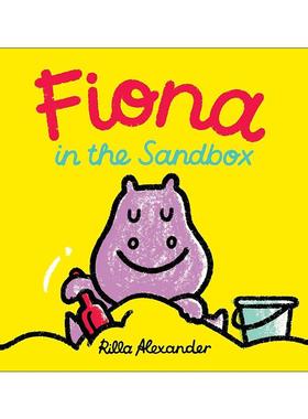 英文原版 Fiona in the Sandbox Hippo Park Pals 河马公园的伙伴们系列 沙盒里的菲奥娜 儿童精装绘本 里拉·亚历山大 英文版