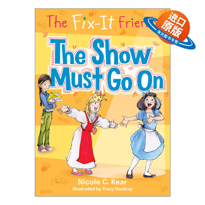 英文原版 The Fix-It Friends: The Show Must Go On 互助的朋友们系列 英文版 进口英语原版书籍