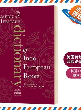 美国传统词典 印欧语系词源 英文原版 The American Heritage Dictionary of Indo-European Roots 英文版进口英语书籍