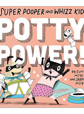 英文原版 Super Pooper and Whizz Kid Potty Power 超级便便与神童 你好幸运儿系列 儿童如厕训练启蒙认知绘本 纸板书 英文版