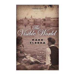 World 眼中世界 进口英语原版 The 书籍 英文版 Visible Slouka 英文原版 Mark