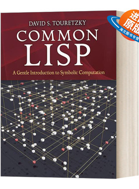 英文原版 Common LISP 通用LISP 符号计算入门介绍 经典编程教材 近400个图表和插图和77页练习答案 英文版 进口英语原版书籍
