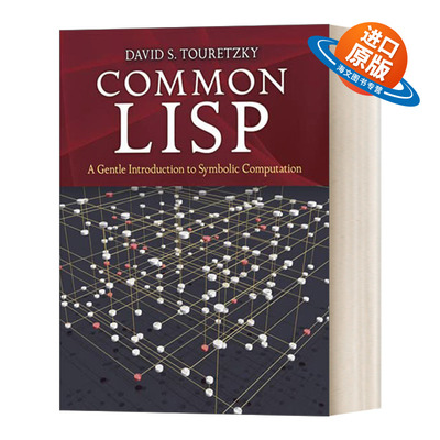 英文原版 Common LISP 通用LISP 符号计算入门介绍 经典编程教材 近400个图表和插图和77页练习答案 英文版 进口英语原版书籍