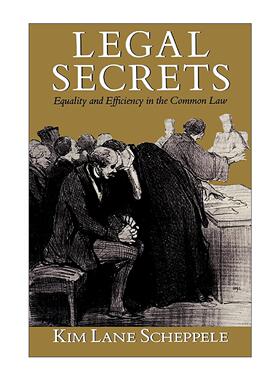 英文原版 Legal Secrets 法律秘密 普通法中的平等与效率 Kim Lane Scheppele 英文版 进口英语原版书籍