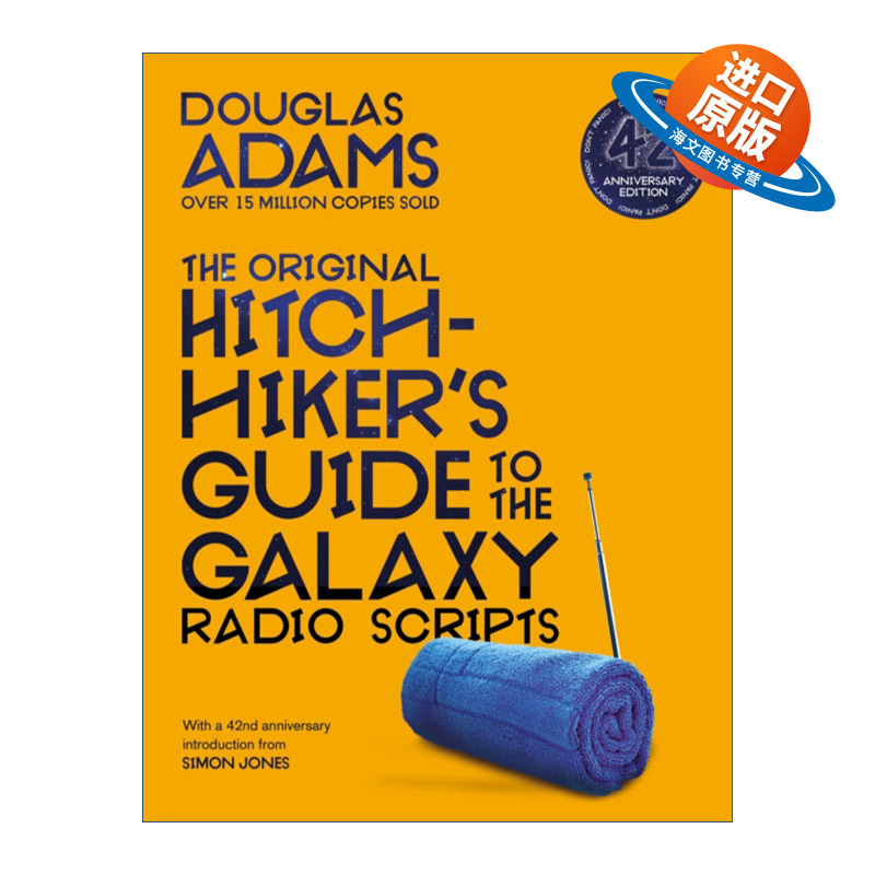 英文原版 The Original Hitchhiker's Guide to the Galaxy Radio Scripts 银河系搭车客指南广播脚本 英文版 进口英语原版书籍
