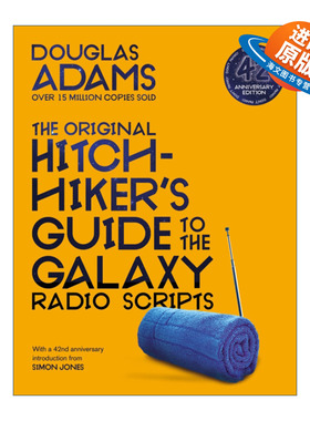 英文原版 The Original Hitchhiker's Guide to the Galaxy Radio Scripts 银河系搭车客指南广播脚本 英文版 进口英语原版书籍