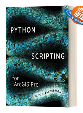 英文原版 Python Scripting for Arcgis Pro 为Arcgis Pro编写脚本 英文版 进口英语原版书籍