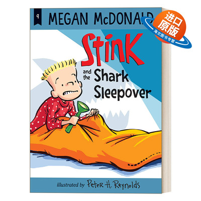 英文原版 Stink and the Shark Sleepover 臭小子斯汀克系列09 斯汀克和和鲨鱼睡衣 儿童中级读物 章节桥梁书 英文版 进口英语书籍