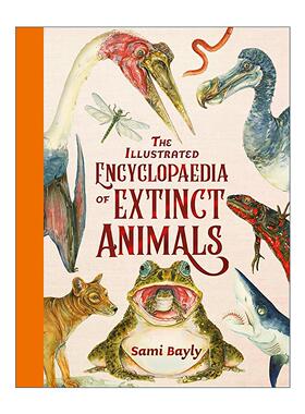 英文原版 The Illustrated Encyclopaedia of Extinct Animals 灭绝动物全彩插图图解百科全书 儿童科普百科读物精装 英文版