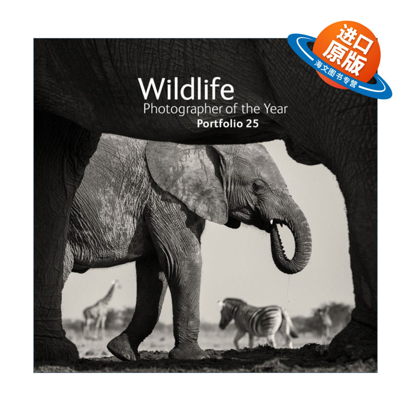 英文原版 Wildlife Photographer of the Year Portfolio 25 年度野生动物摄影师作品集 第25卷 精装 英文版 进口英语原版书籍
