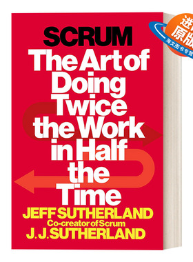 英文原版 Scrum 敏捷革命 提升个人创造力与企业效率的全新协作模式 Jeff Sutherland 精装 英文版 进口英语原版书籍
