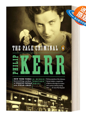 英文原版 The Pale Criminal A Bernie Gunther Novel 02 私家侦探伯尼 古特尔系列2 面色苍白的罪犯 历史惊悚侦探小说 英文版