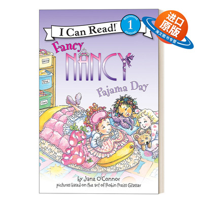 英文原版 I Can Read 1 Fancy Nancy Pajama Day 漂亮的南希 睡衣日 小俏妞希希分级读物 英文版 进口英语原版书籍
