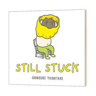 英文原版 Still Stuck 衣服脱不下来啊！吉竹伸介 儿童精装绘本 趣味儿童教育 亲子互动绘本 幽默搞笑 生活教育 英文版 进口英语原