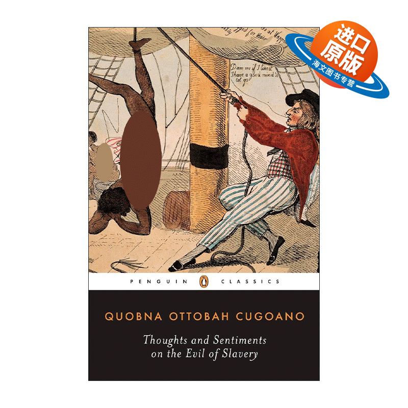 英文原版 Thoughts and Sentiments on the Evil of Slavery Penguin Classics 对奴隶制罪恶的思考与感悟 企鹅经典 英文版