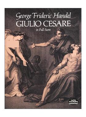 英文原版 Giulio Cesare in Full Score 凯撒在埃及全谱 朱利奥·凯撒 乔治·弗里德里希·亨德尔 英文版 进口英语原版书籍