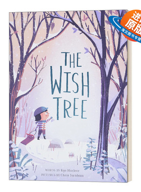 英文原版 精装绘本 The Wish Tree 许愿树 精装绘本 Chris Turnham 插画 Kyo Maclear作品 圣诞节日主题 英文版 进口英语原版书籍
