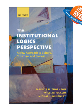 英文原版 The Institutional Logics Perspective 制度逻辑 制度如何塑造人和组织 组织社会学书单 英文版 进口英语原版书籍