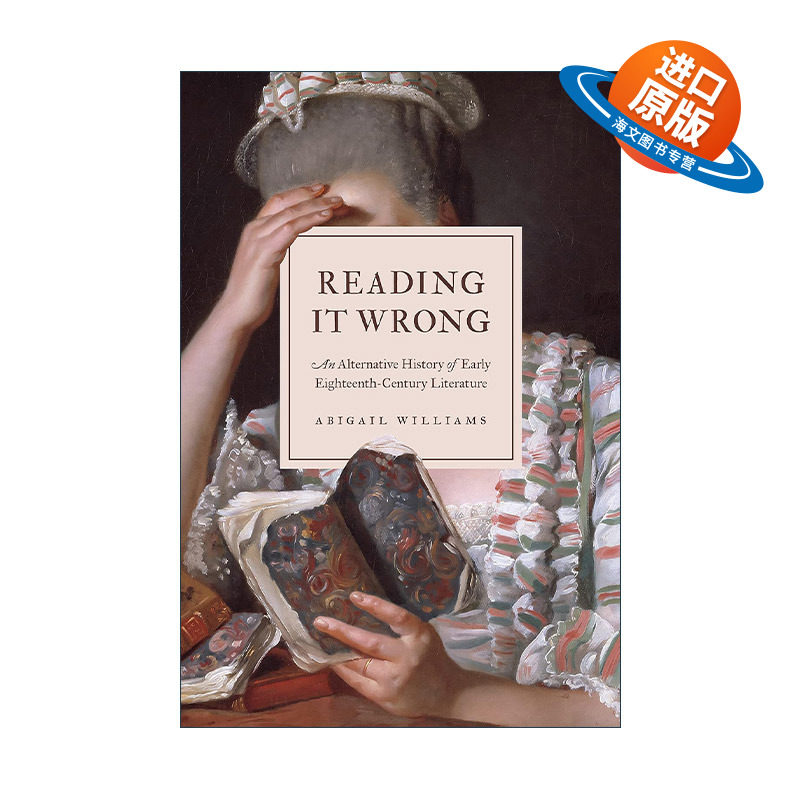 英文原版 Reading It Wrong 误读 十八世纪早期文学史的另一种选择 以书会友作者 精装 英文版 进口英语原版书籍