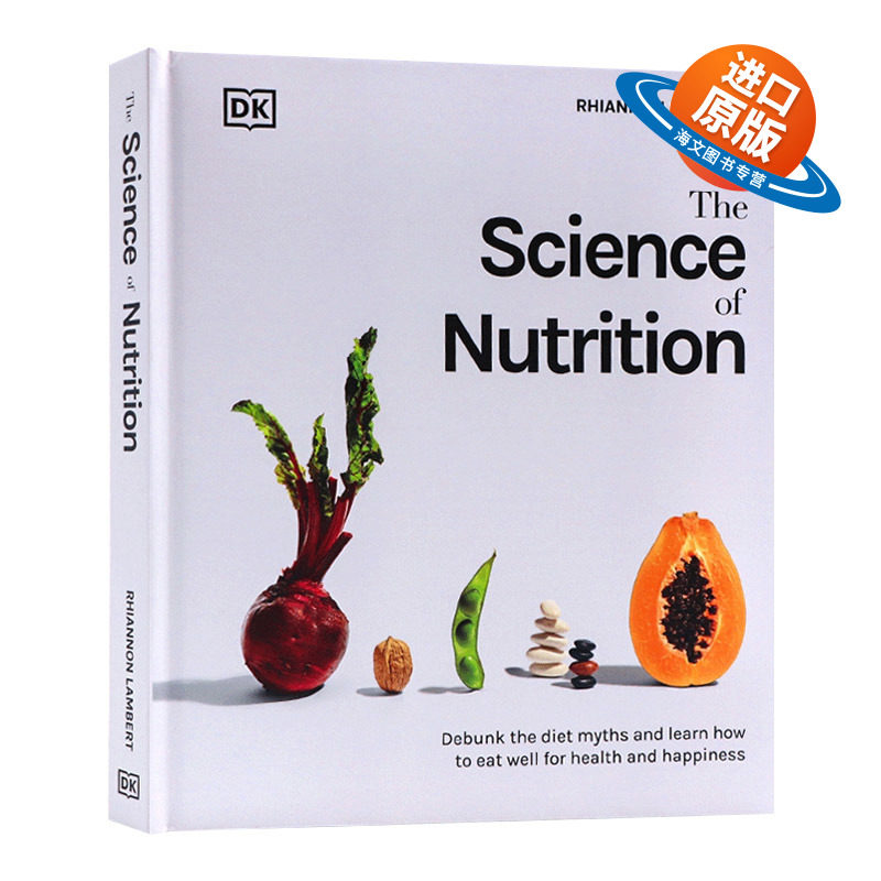 DK 营养学 英文原版 The Science of Nutrition 营养科学百科 膳食搭配健康饮食身材体重管理科普 DK图解百科系列 精装全彩大开本